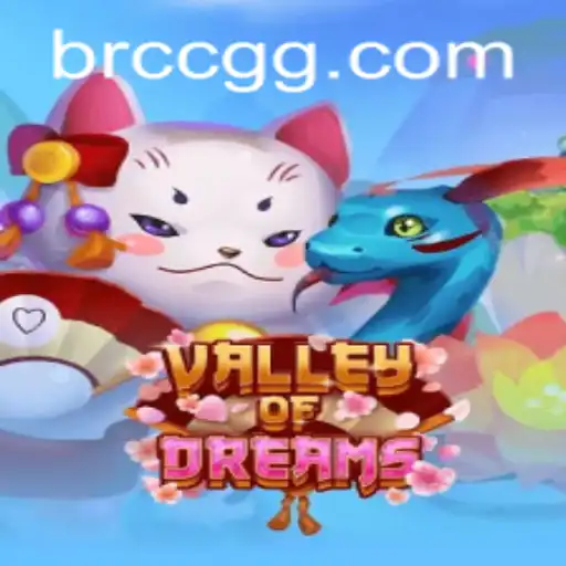 Discover the Enchanting World of ValleyofDreams with CCGG.COM